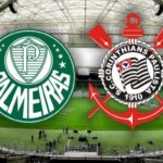 Palmeiras x Corinthians Hoje, horário, onde assistir ao jogo do Brasileirão